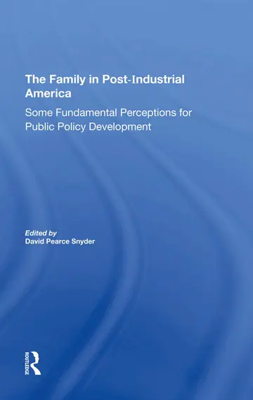 Cover of The Family in Postindustrial America