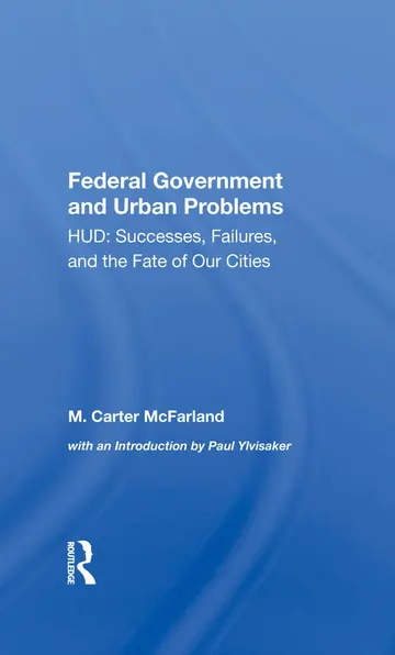 Cover of The Federal Government and Urban Problems
