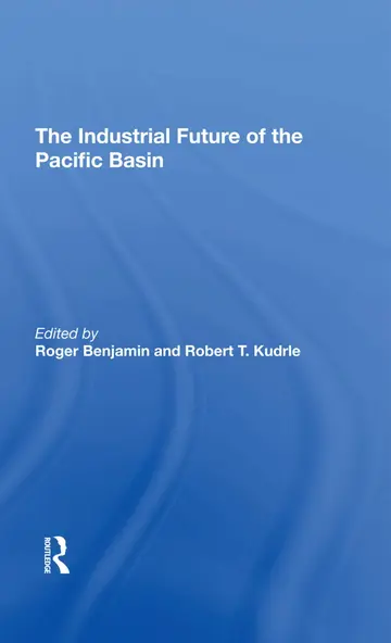 Cover of The Industrial Future of the Pacific Basin