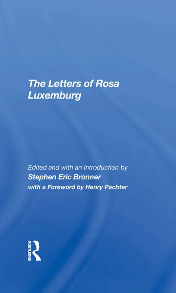 Cover of The Letters of Rosa Luxemburg