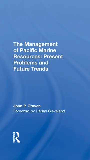 Cover of The Management of Pacific Marine Resources
