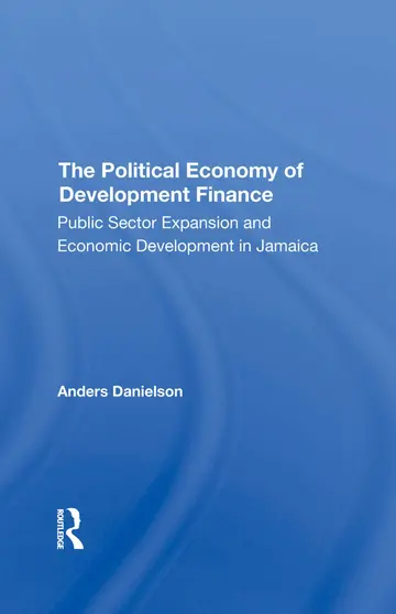Cover of The Political Economy of Development Finance