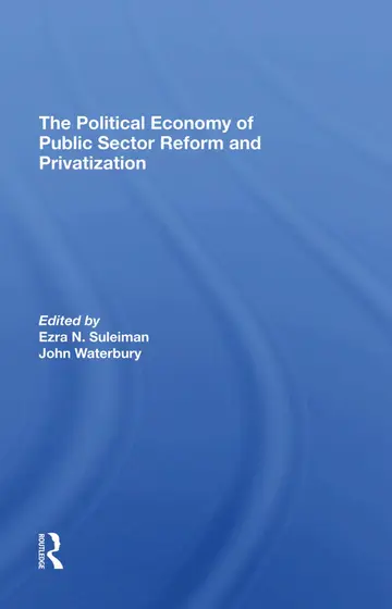 Cover of The Political Economy of Public Sector Reform and Privatization