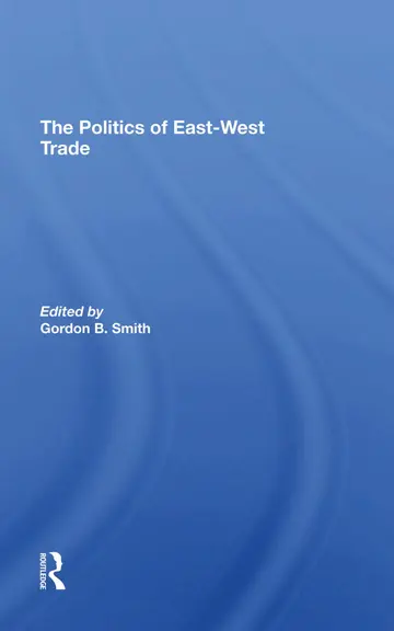 Cover of The Politics of East-west Trade