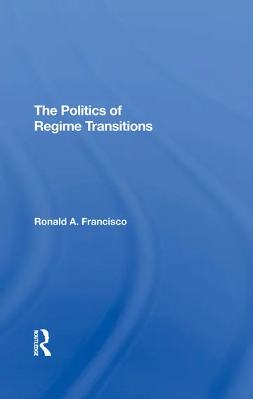 Cover of The Politics of Regime Transitions