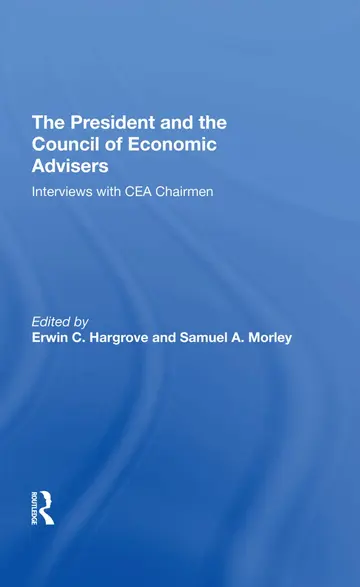 Cover of The President and the Council of Economic Advisors