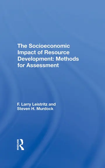 Cover of The Socioeconomic Impact of Resource Development