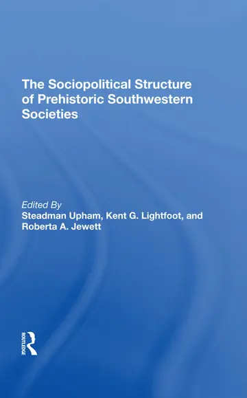 Cover of The Sociopolitical Structure of Prehistoric Southwestern Societies