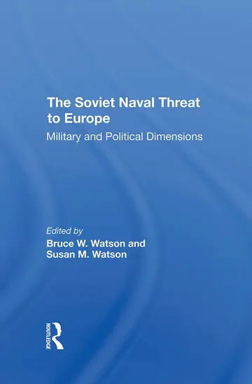 Cover of The Soviet Naval Threat to Europe