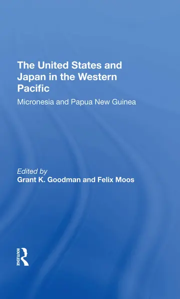 Cover of The United States and Japan in the Western Pacific