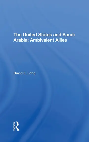Cover of The United States and Saudi Arabia