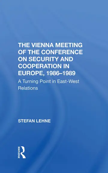 Cover of The Vienna Meeting of the Conference on Security and Cooperation in Europe, 1986-1989