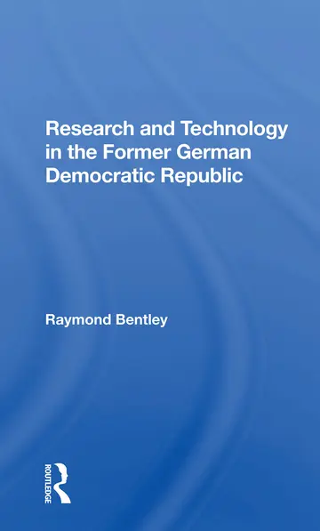 Cover of Research and Technology in the Former German Democratic Republic