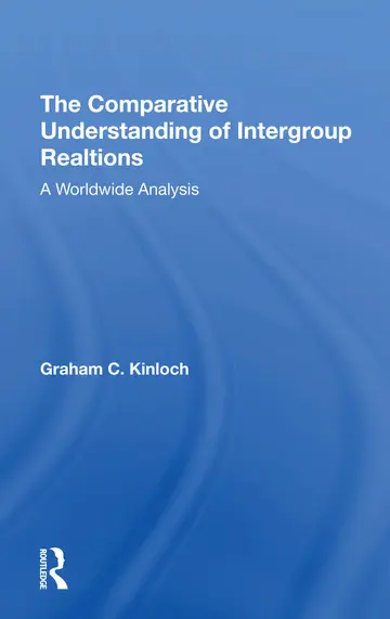 Cover of The Comparative Understanding of Intergroup Relations