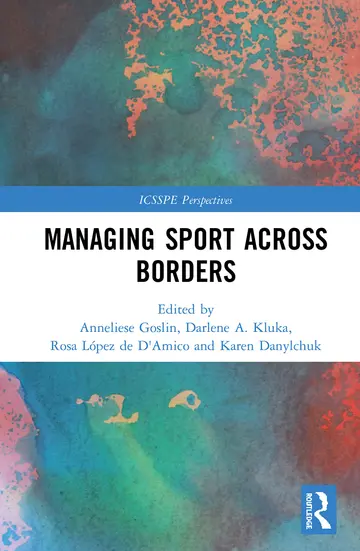 Cover of Managing Sport Across Borders