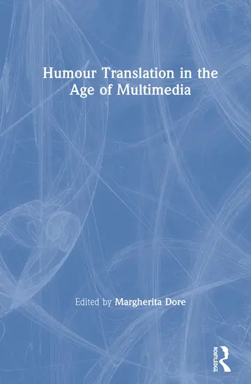 Cover of Humour Translation in the Age of Multimedia