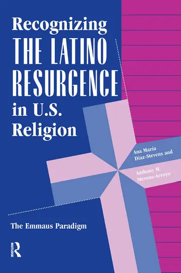 Cover of Recognizing the Latino Resurgence in U.s. Religion