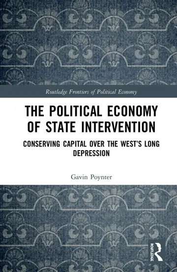 Cover of The Political Economy of State Intervention