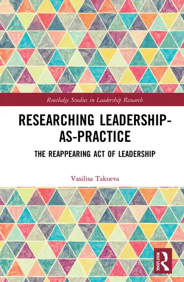 Cover of Researching Leadership-As-Practice