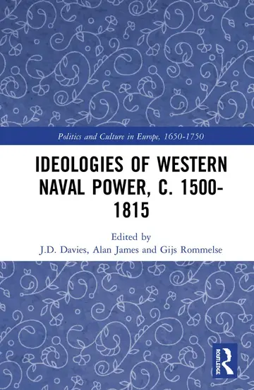 Cover of Ideologies of Western Naval Power, C. 1500-1815