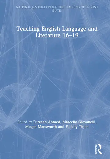 Cover of Teaching English Language and Literature 16-19 (National Association for the Teaching of English (NATE))