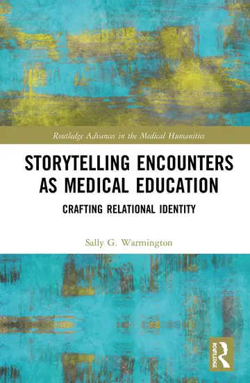 Cover of Storytelling Encounters as Medical Education