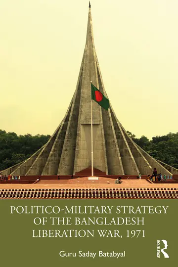 Cover of Politico-Military Strategy of the Bangladesh Liberation War, 1971