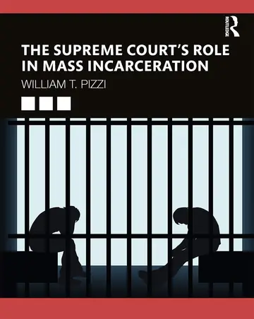 Cover of The Supreme Court’s Role in Mass Incarceration