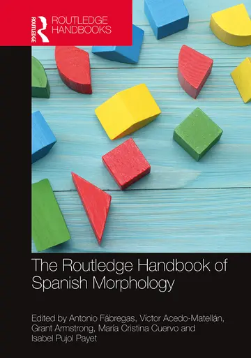 Cover of The Routledge Handbook of Spanish Morphology