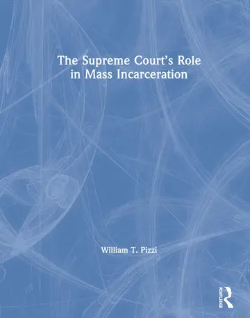 Cover of The Supreme Court’s Role in Mass Incarceration