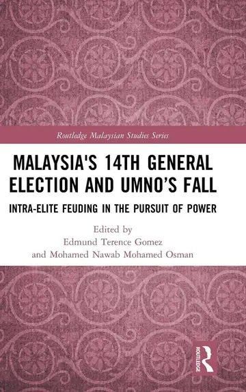 Cover of Malaysia's 14th General Election and Umno's Fall