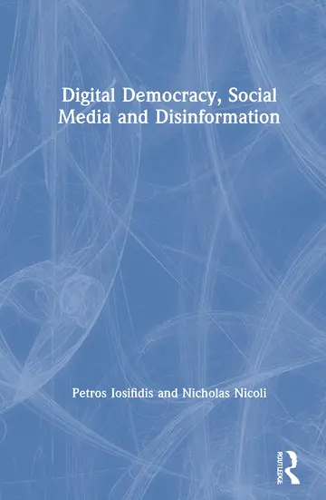 Cover of Digital Democracy, Social Media and Disinformation