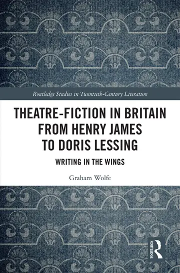 Cover of Theatre-Fiction in Britain from Henry James to Doris Lessing