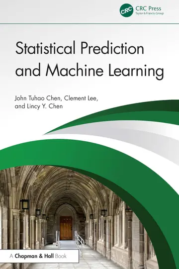 Cover of Statistical Prediction and Machine Learning