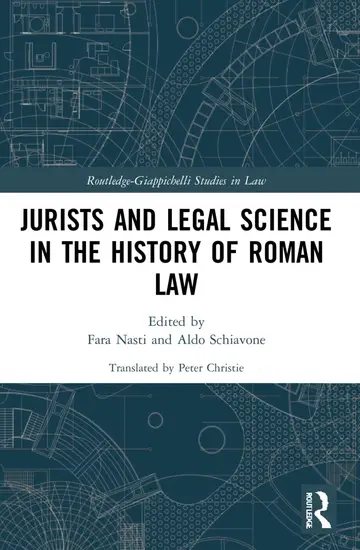 Cover of Jurists and Legal Science in the History of Roman Law