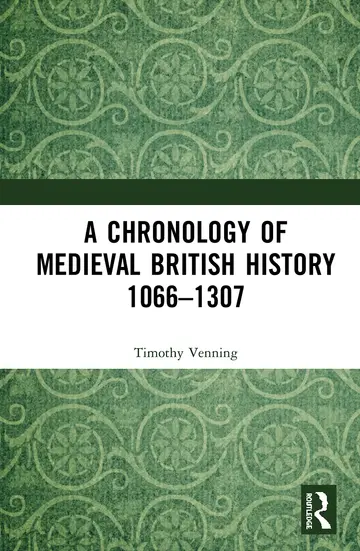 Cover of A Chronology of Medieval British History 1066–1307 (1)