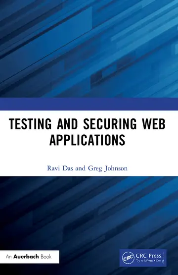 Cover of Testing and Securing Web Applications
