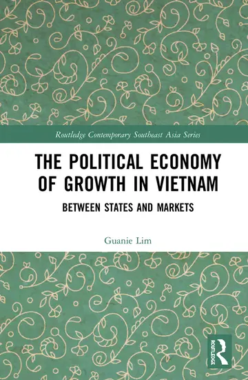 Cover of The Political Economy of Growth in Vietnam