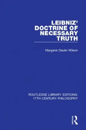 Cover of Leibniz' Doctrine of Necessary Truth
