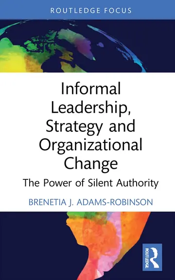 Cover of Informal Leadership, Strategy and Organizational Change