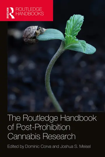 Cover of The Routledge Handbook of Post-Prohibition Cannabis Research