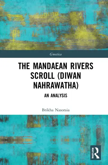 Cover of The Mandaean Rivers Scroll (Diwan Nahrawatha)
