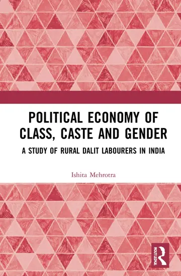 Cover of Political Economy of Class, Caste and Gender