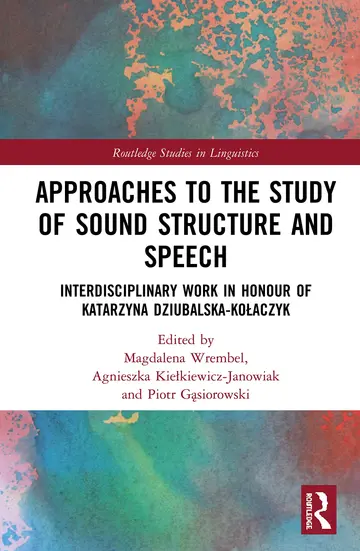 Cover of Approaches to the Study of Sound Structure and Speech