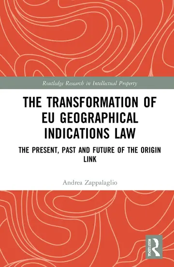 Cover of The Transformation of EU Geographical Indications Law