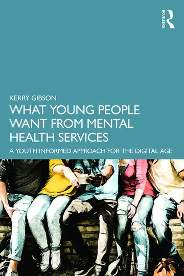 Cover of What Young People Want from Mental Health Services