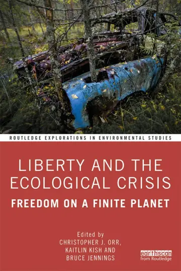 Cover of Liberty and the Ecological Crisis