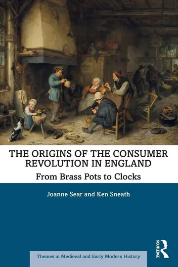 Cover of The Origins of the Consumer Revolution in England