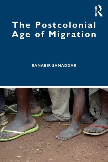 Cover of The Postcolonial Age of Migration