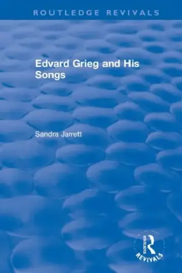 Cover of Edvard Grieg and His Songs
